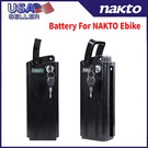 Ebike Battery Replacement ,electric For Nakto Usa. Fixed Price $249.99.